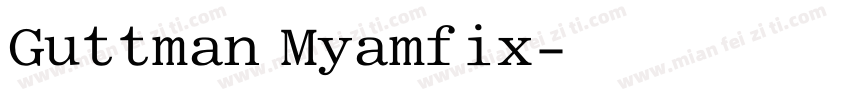 Guttman Myamfix字体转换